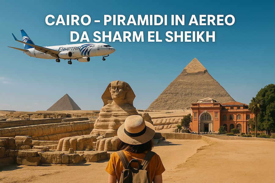 Cairo in Aereo da Sharm el Sheikh – Piramidi e Museo Egizio